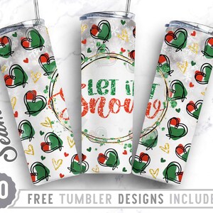 Modello di sublimazione per il design di un bicchiere sottile da 20 once, Natale, Natale Png, Let It Snow Png, Cuore sottile, Bicchiere dritto e affusolato per sublimazione