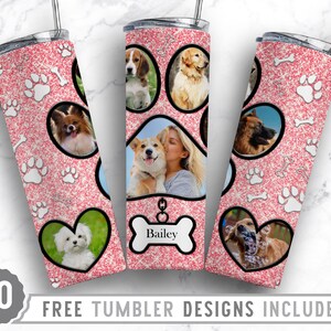 20oz Dog Paw Photo Frame Skinny Tumbler Sublimation Png, Fur Mom Picture, Collage, Glitter, Sublimation,Straight &Tapered Tumbler Png Design