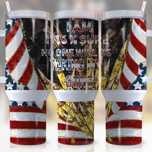 40oz American Flag Quencher Tumbler Wrap, 4th of July, I am 1776 % Sure, Patriotic, Usa, Red, Blue, White, Wrap, Sublimation, Tumbler Design
