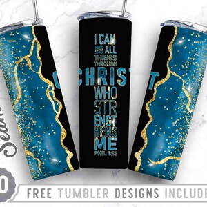 Christian Bible Verse 20oz Tumbler Wrap Design PNG, Straight&Tapered Tumbler Design,Phil 4:13, Sublimation Design, Digital Download, Png