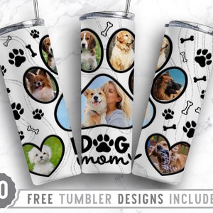 Dog Mom Photo Tumbler Wrap, Dog Mama Sublimation Design, 20 oz Skinny Full Tumbler Wrap, Photo Frame Tumbler PNG, Digital Download File