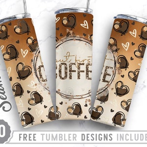 20oz Skinny Tumbler Design Sublimation Template Coffee, But First Coffee, Coffee Png, Heart Design,Wrap Sublimation Straight&Tapered Tumbler