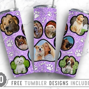 20oz Dog Paw Photo Frame Skinny Tumbler Sublimation Png, Dog Picture Mama, Collage, Glitter,Sublimation,Straight &Tapered Tumbler Png Design