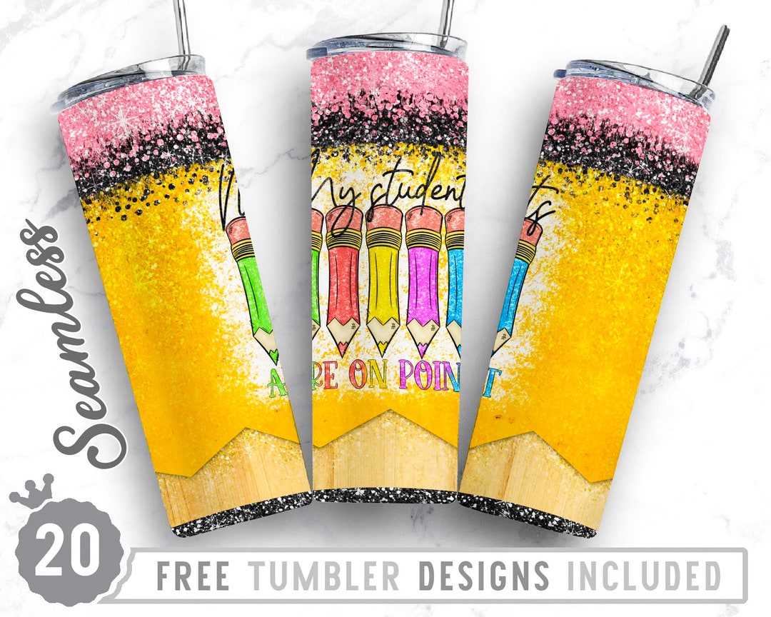 20oz Skinny Tumbler Design Sublimation Template My Students Are on