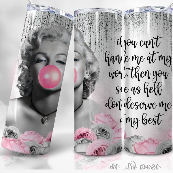 20oz Marilyn Monroe Skinny Tumbler Wrap Png, Women Rarely Make History, Colorful Flower, Sublimation, Straight &Tapered Tumbler Png Design