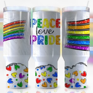 40oz Peace Love Pride Quencher Tumbler Wrap, Pride, Lgbtq, Rainbow, Gay Pride, LGBTQIA+, Glitter, Wrap, Sublimation, Seamless,Tumbler Design