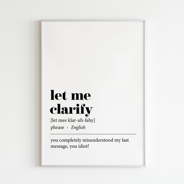 Let Me Clarify Simply Definition | funny home office decor | printable JPEG | DIY office decor | digital download | office email humour