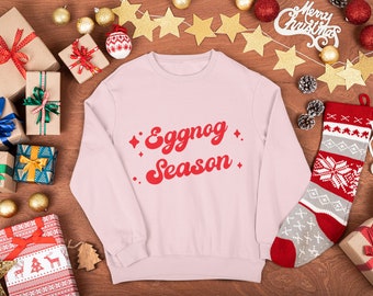 Eggnog Season Christmas Sweatshirt - Unisex Holiday Crewneck