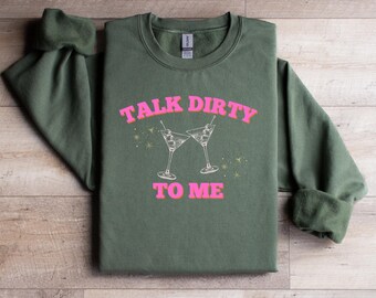 Dirty Martini Sweatshirt: Retro Cocktail Crewneck