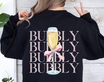 Coquette Champagne Sweatshirt: Bubbly Alcohol Crewneck