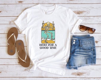 Here for a Good Time T-Shirt: Beach Vacation Graphic Tee