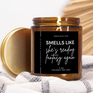 Smells Like She&#39;s Reading Fantasy Again Candle, Book Lover Scented Candle, Fantasy Bookish Candle, Reading Nook Candle, Fantasy Candle Gift