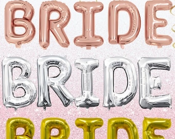 Bride Foil Letter Balloon Banner: Bachelorette Party Decor