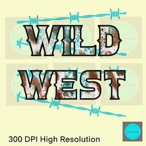 Wild West PNG, Western designs, Western sublimation designs,Western png, Cowhide designs, T-shirt designs, Cowhide png, Barbed wire designs
