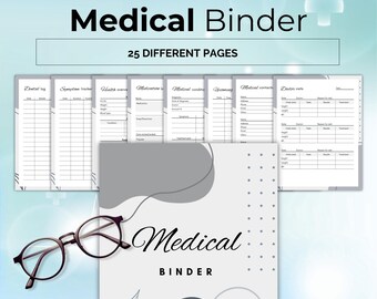 May include: A medical binder with the title "Medical Binder" and the text "25 DIFFERENT PAGES". The binder includes pages for dental logs, symptom trackers, health overviews, medication records, and doctor visits. A pair of round eyeglasses rests in front of the binder.