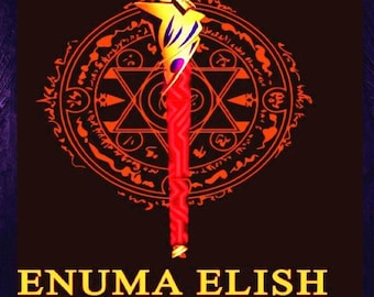 ENUMA ELISH MONEY Omnipotent Force Ritual