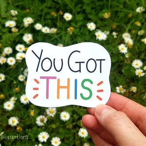 Vous avez ce | Affirmations de positivité | Autocollant mat dessiné à la main | Autocollants esthétiques | Objectifs de confiance
