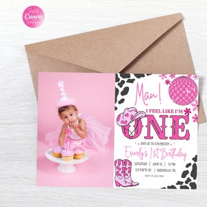 Man I Feel Like I&#39;m ONE 1st Birthday Invitation|Disco Cowgirl Birthday Invitation|My First Rodeo Birthday|Space Cowgirl Birthday Invitation