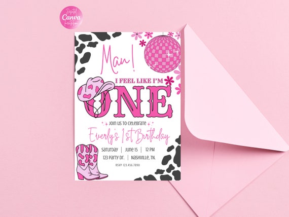 Man I Feel Like I'm One 1st Birthday Invitation | Disco Cowgirl Birthday | First Rodeo Party | Pink Cowgirl Invite | Editable Canva Template