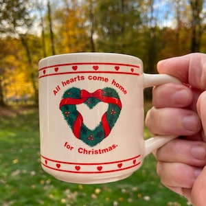 Vintage 1989 Christmas Mug/“All Hearts Come Home for Christmas”/Christmas gift/*Free Shipping