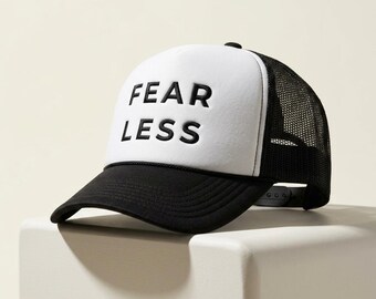 Fear Less Trucker Hat | Black and White Statement Hat | Motivational Fashion Hat | Women’s Trucker Hat