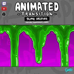 Könnte beinhalten: Eine animierte Übergangsgrafik mit hellgrünem Schleim, der über einen einfarbigen violetten Hintergrund tropft. Der obere Bereich zeigt den Text ANIMATED TRANSITION SLIME DRIPING, 1920x1080, TRANSPARENT(.WEBM) sowie Symbole für Twitch, YouTube und OBS.