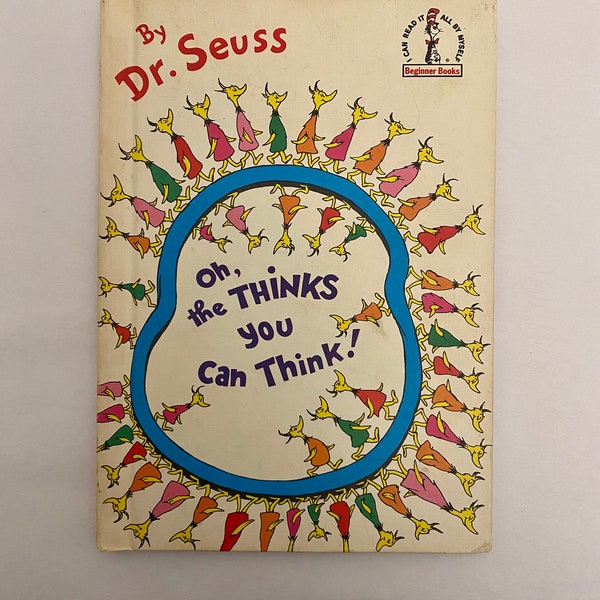 Vintage 1975 Oh, The Thinks You Can Think HC Dr. Seuss Book Club Edition.