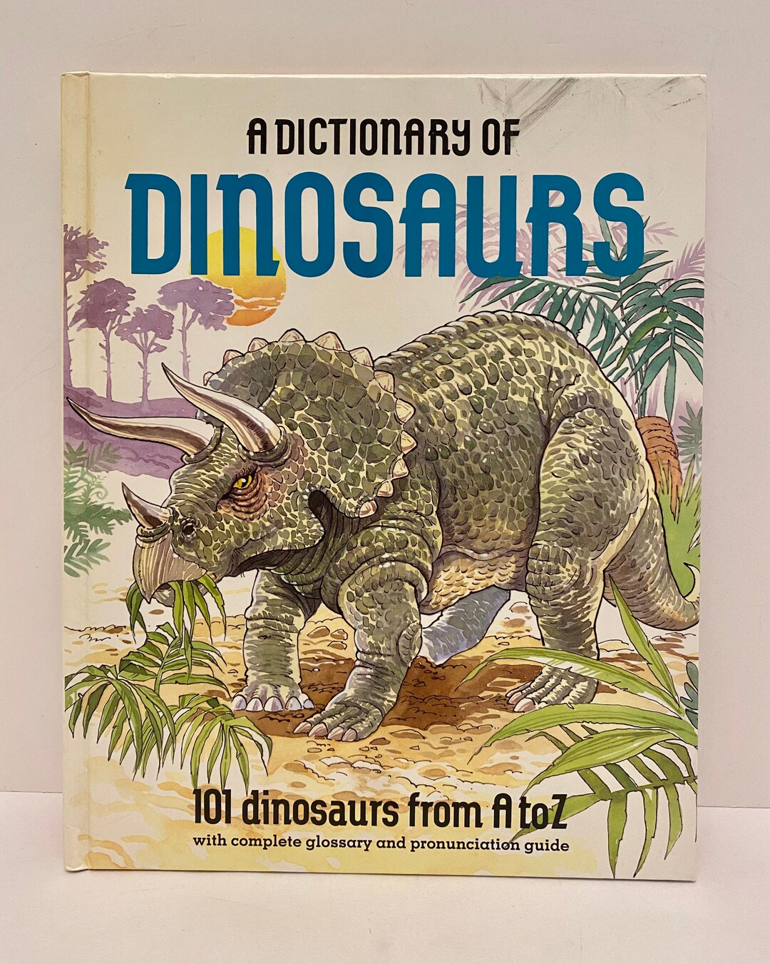 A Dictionary of Dinosaurs 101 From A to Z Vintage 1988 by Rupert