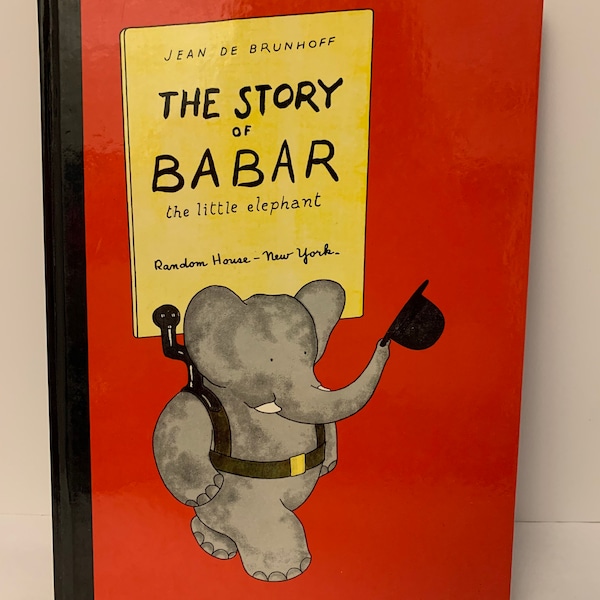 L'histoire de Babar~Le petit éléphant~Jean De Brunhoff 1961