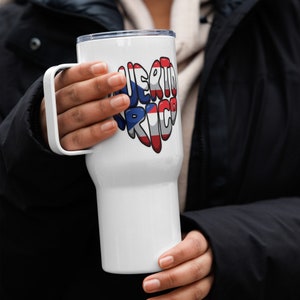 Puerto Rico Travel mug with a handle, Boricua,La isla del encanto
