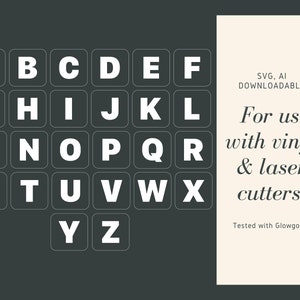 May include: A set of white uppercase letters A through Z in a simple, sans-serif font. Each letter is in a white square on a dark green background. The letters are for use with vinyl and laser cutters. SVG, AI downloadable.