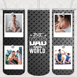 Fathers Day Photo Tumbler, Sublimation Design Downloads, Dark Tumbler 20oz Design, skinny tumbler sublimation, Dad photo tumbler, PNG