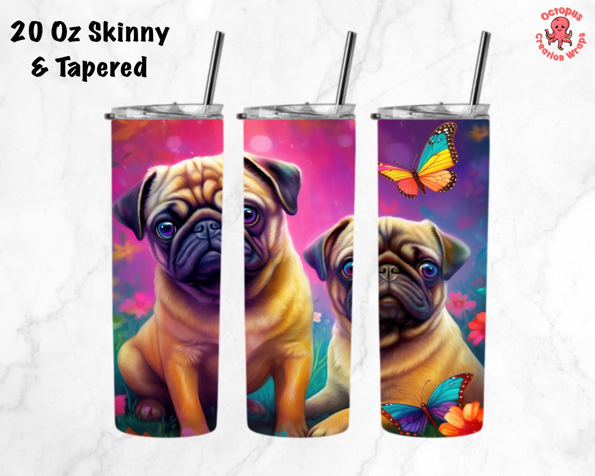 Cute Pugs 20 Oz Skinny Tumbler Sublimation Design, Instant Digital ...