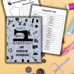 I Drive Fast and Barefoot My Sewing Journal, A Printable Sewing Journal to Help Stay Organize and Updated With Sewing Project US Letter Size