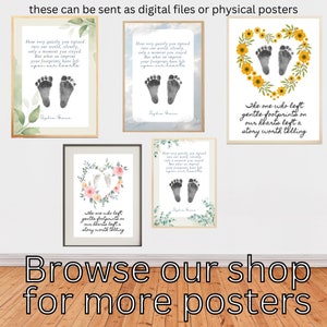 May include: Four printable posters with a watercolor background and a heart-shaped wreath of flowers. The posters feature a quote about footprints and a pair of baby footprints. The text on the posters reads: "How very quietly you tiptoed into our world, silently, only a moment you stayed. But what an imprint your footprints have left upon our hearts." and "The one who left gentle footprints on our hearts left a story worth telling."