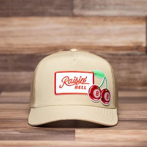 Raisin Hell Trucker Hat