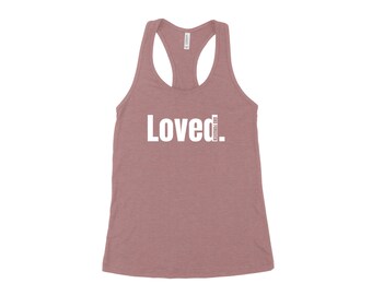 Loved. Loved And Forgiven Women's Racerback Tank