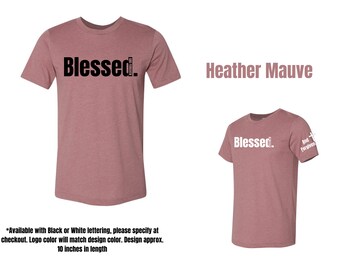 Blessed. Unisex T-Shirt by And Forgiven.