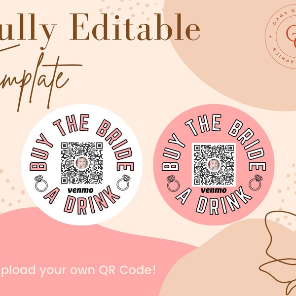 Buy The Bride A Drink Template | Bachelorette Venmo Sticker | QR Code | Custom Party Sticker | Bach Party Drink | Bachelorette Party Gifts