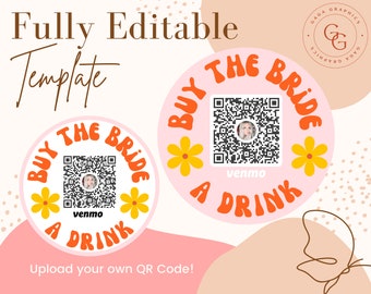 Buy the Bride A Drink Story Template Bachelorette Venmo Story QR Code ...