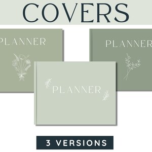 May include: Three different planner covers with the word "PLANNER" in white text on a sage green background. Each cover features a different white line drawing of a floral design.