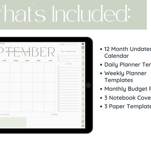 May include: A digital planner template for September with a calendar, to-do list, and notes section. The planner includes 12 months of undated calendars, daily and weekly planner templates, a monthly budget planner, 3 notebook covers, and 3 paper templates.