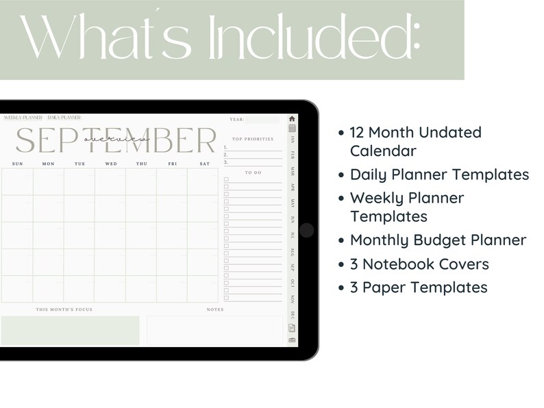May include: A digital planner template for September with a calendar, to-do list, and notes section. The planner includes 12 months of undated calendars, daily and weekly planner templates, a monthly budget planner, 3 notebook covers, and 3 paper templates.