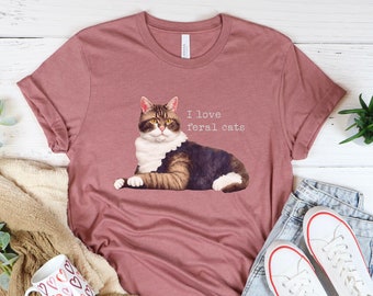 I love feral cats tshirt, Gift for feral cats lover, TNR tshirt, rescue cats tee, gift for cat rescuer, feral cat, vintage feral cat design