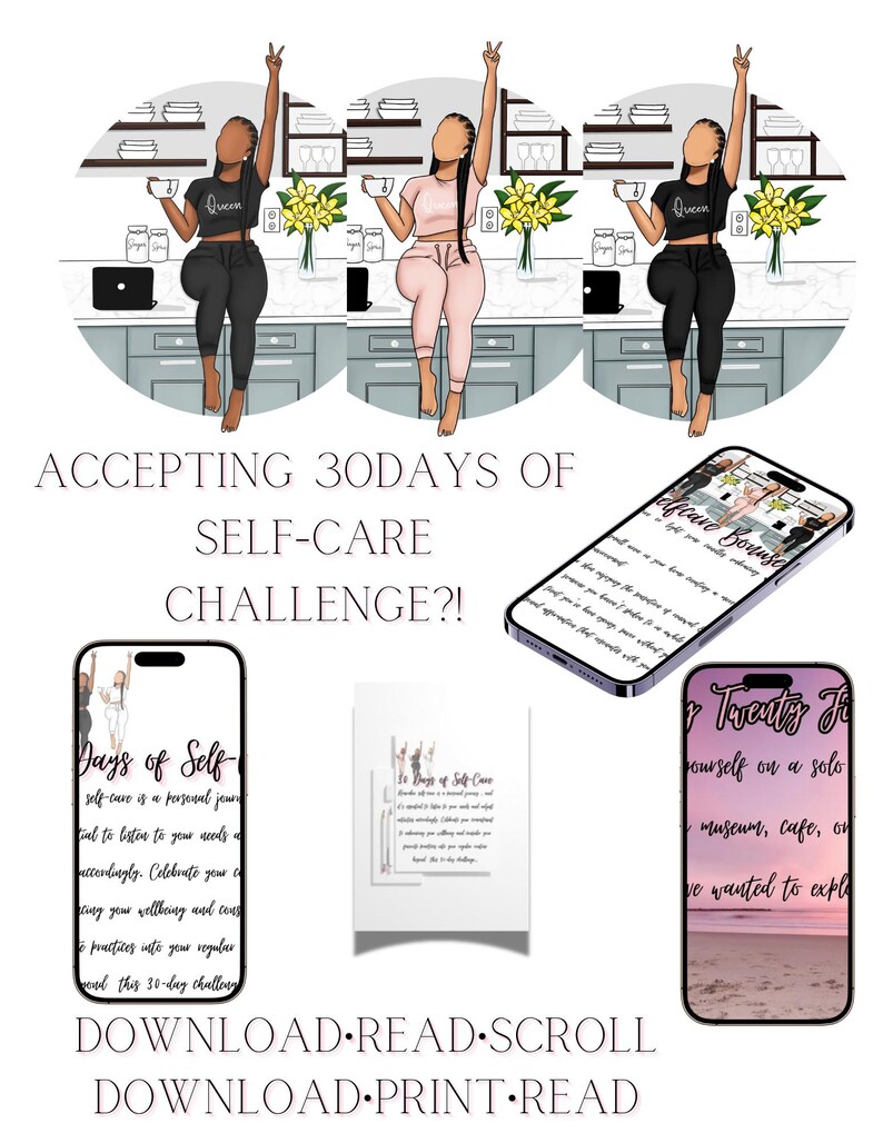 May include: A digital printable 30-day self-care challenge with illustrations of women in a kitchen setting. The text reads "Accepting 30 days of self-care challenge?!" and "Download Read Scroll Download Print Read".