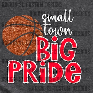 Small Town Big Pride - Red - Digital File PNE