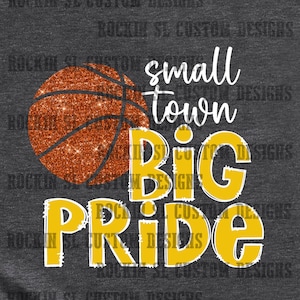 Small Town Big Pride - Yellow/Gold - Digital File PNG