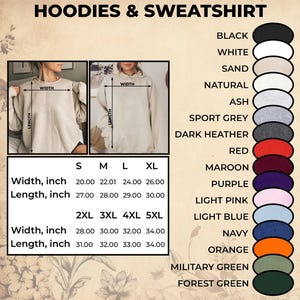 May include: Image showcasing a variety of hoodies and sweatshirts. The image includes size charts with width and length measurements in inches, and a color palette with options like black, white, and navy. The text "HOODIES & SWEATSHIRT" is at the top.