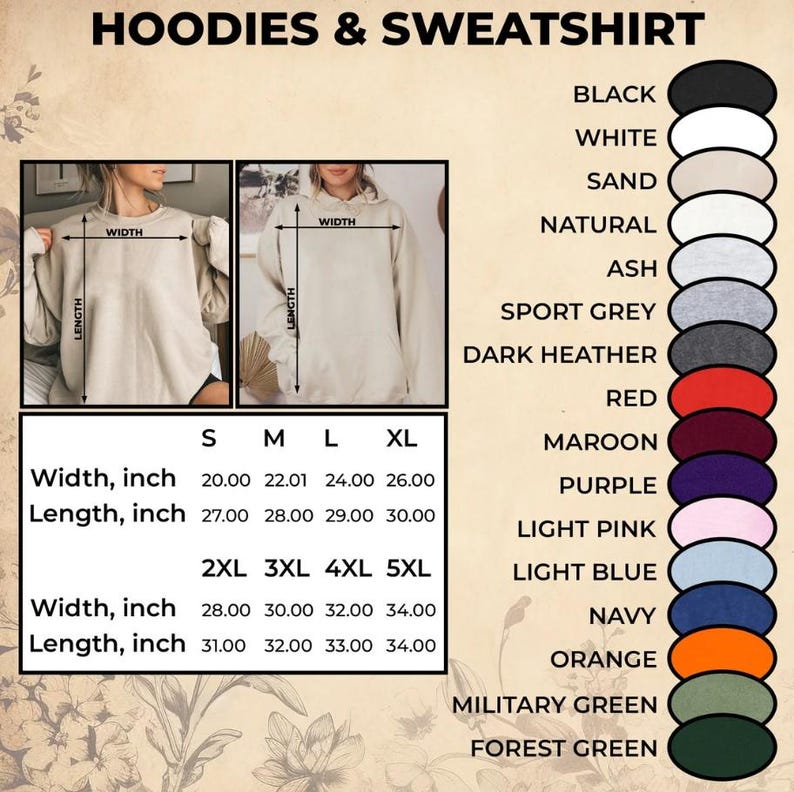 May include: Image showcasing a variety of hoodies and sweatshirts. The image includes size charts with width and length measurements in inches, and a color palette with options like black, white, and navy. The text "HOODIES & SWEATSHIRT" is at the top.