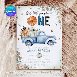 May include: A blue truck with a white bed carrying pumpkins. The truck is surrounded by fall leaves and greenery. The text "Our little pumpkin is ONE" is at the top of the invitation. The invitation is for Harrison's 1st birthday party.
